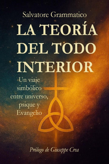La teoría del todo interior