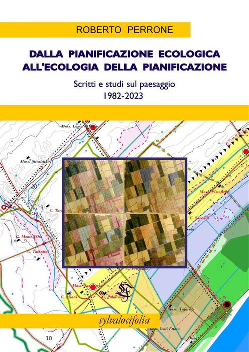 Dalla pianificazione ecologica all’ecologia della pianificazione