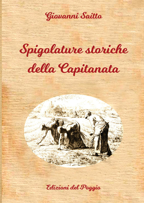 Spigolature Storiche della Capitanata