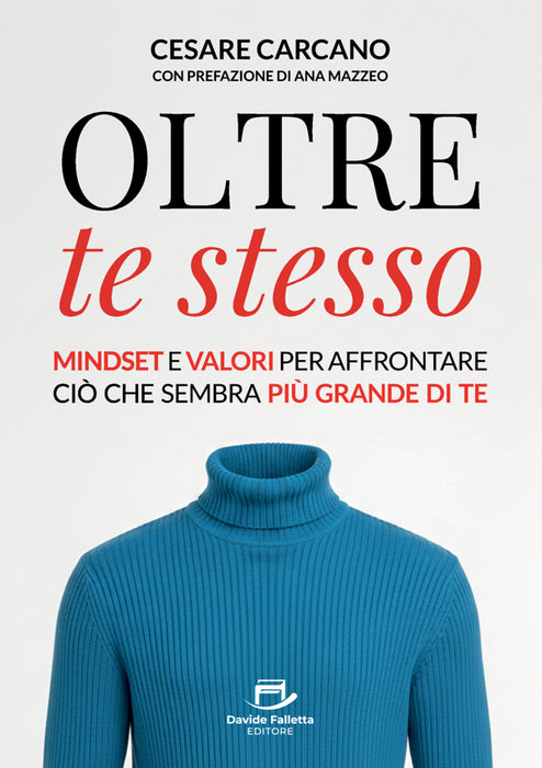 Oltre te stesso
