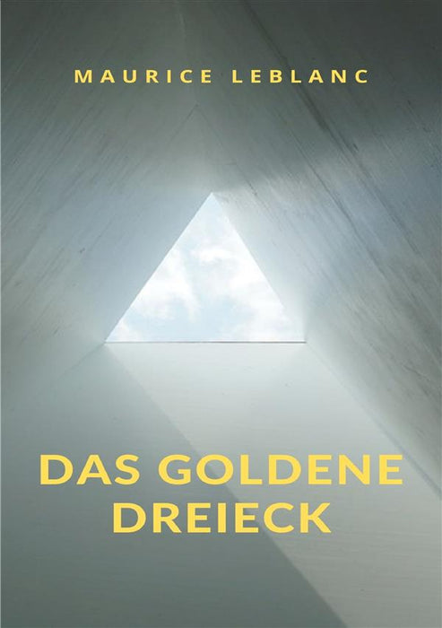 Das Goldene Dreieck (übersetzt)