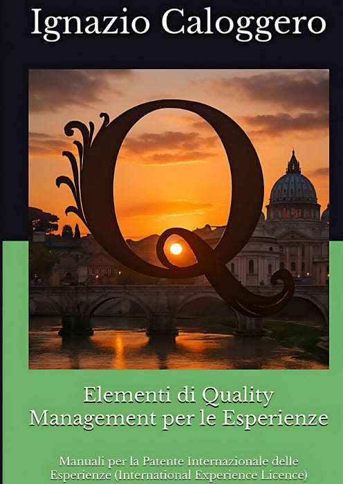 Elementi di Quality Management per le Esperienze