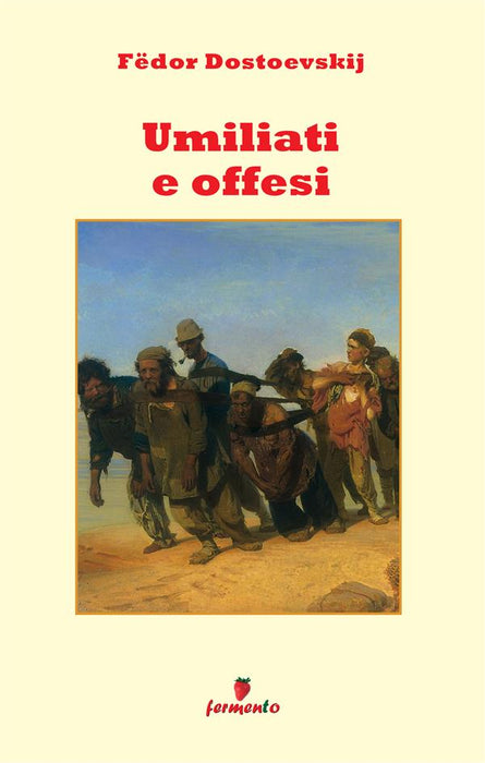 Umiliati e offesi