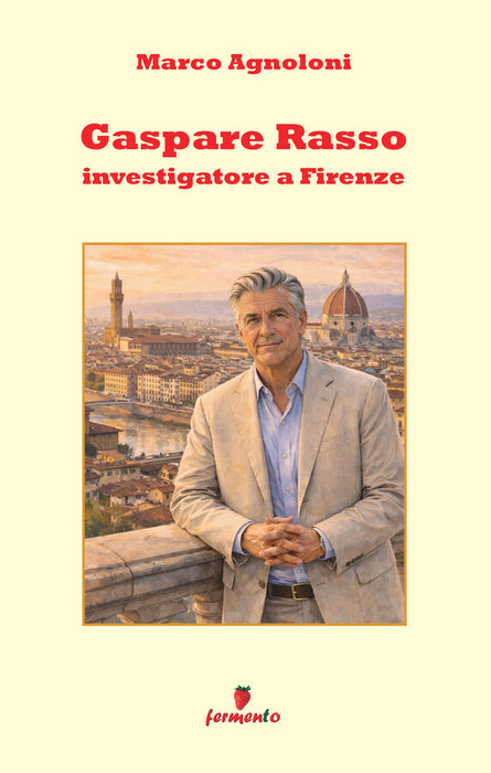 Gaspare Rasso - investigatore a Firenze