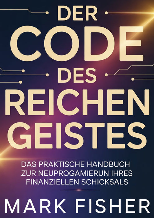 Der code des reichen geistes (übersetzt)