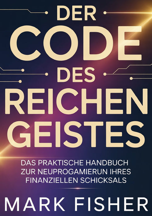 Der code des reichen geistes (übersetzt)