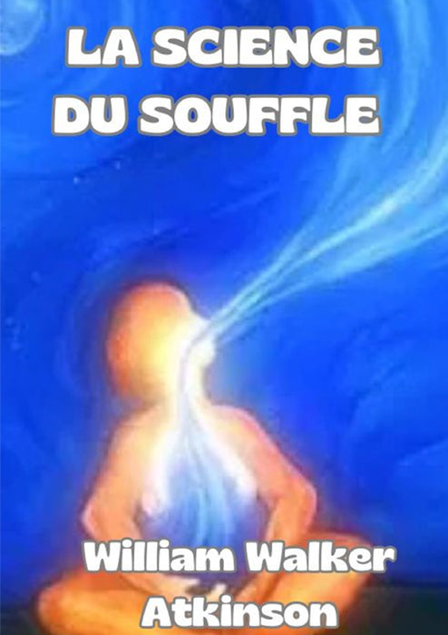 La science du souffle (traduit)