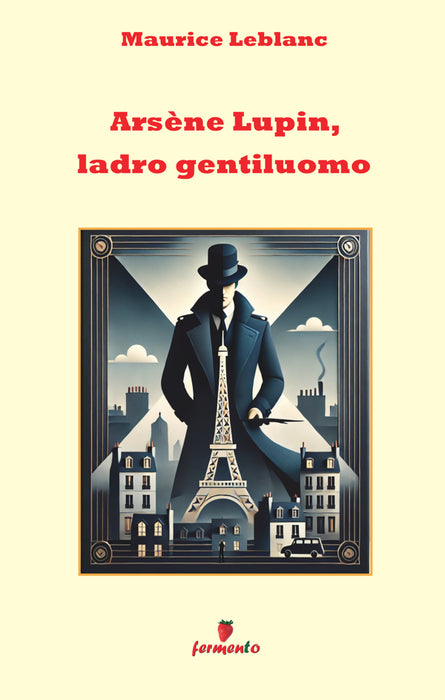Arsène Lupin, ladro gentiluomo