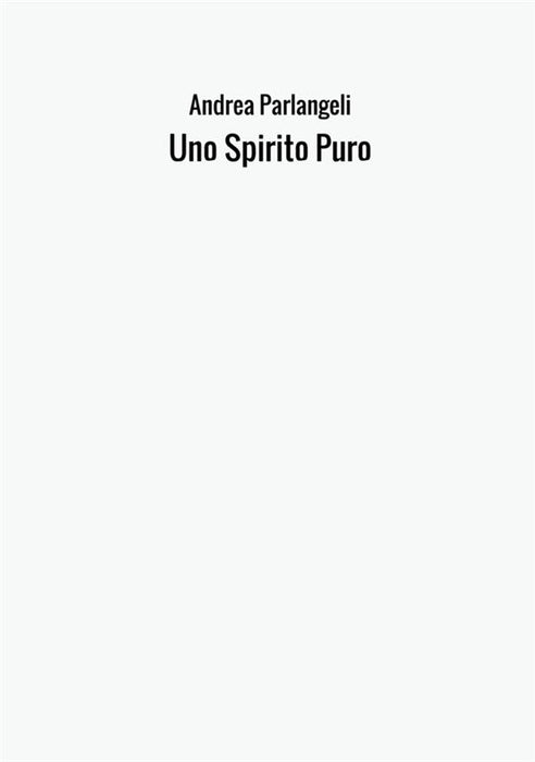 Uno Spirito Puro