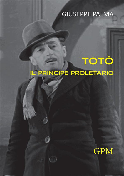 Totò il principe proletario