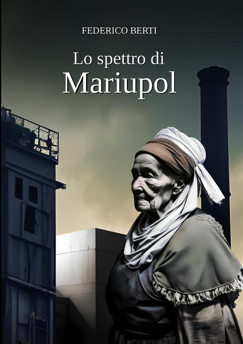 Lo spettro di Mariupol