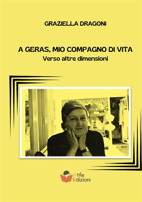 A GERAS, MIO COMPAGNO DI VITA