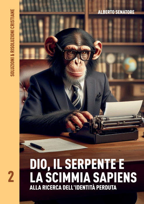 Dio, il Serpente e la Scimmia Sapiens.