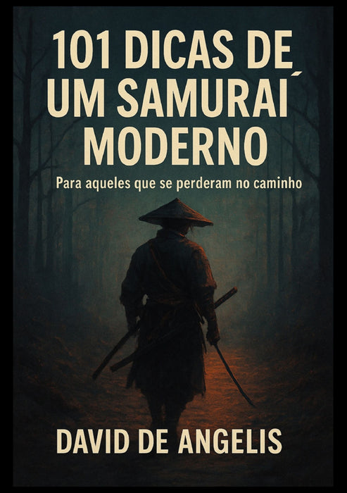 101 Dicas de um Samurai moderno (Traduzido)