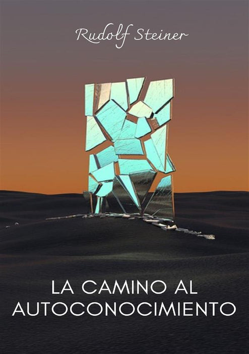 La camino al autoconocimiento (traducido)