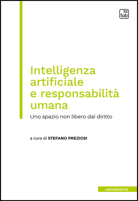 Intelligenza artificiale e responsabilità umana