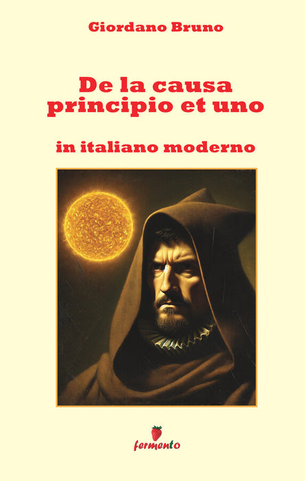 De la causa principio et uno
