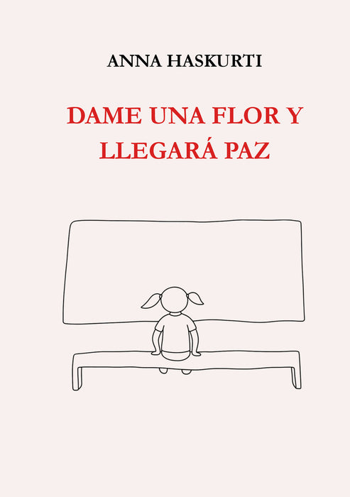 Dame una flor y llegará Paz