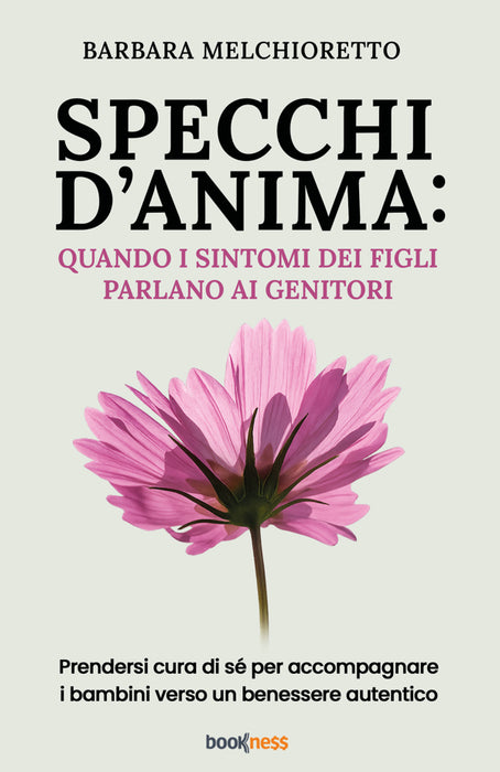 Specchi d’anima: quando i sintomi dei figli parlano ai genitori