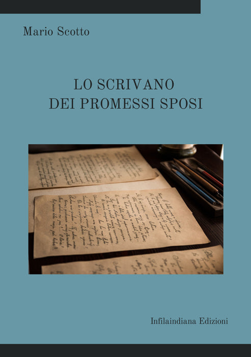 Lo scrivano dei Promessi Sposi