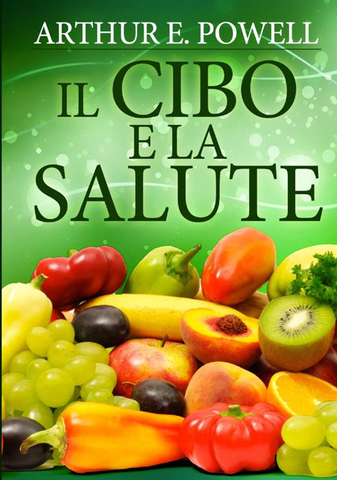 Il Cibo e la Salute