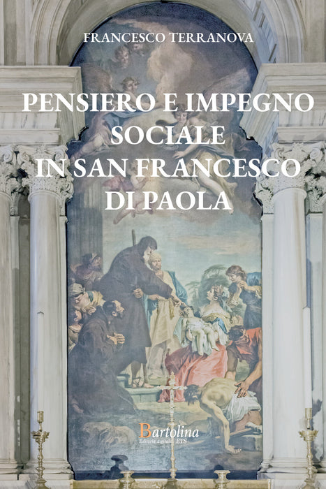Pensiero e impegno sociale in San Francesco Di Paola