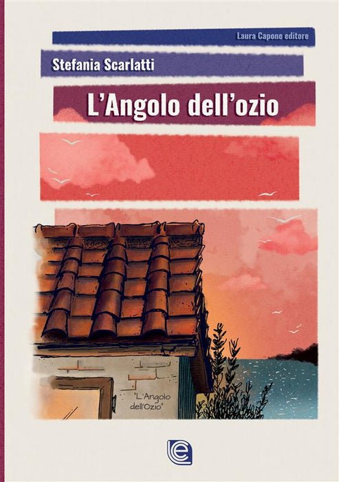 L’angolo dell’ozio