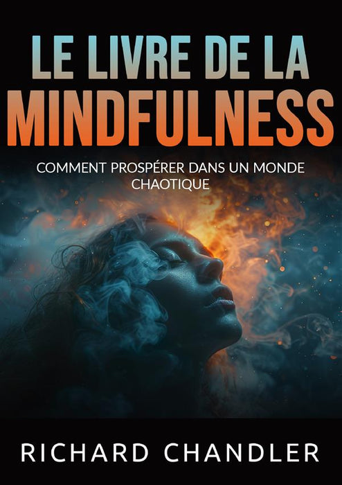 Le livre de la Mindfulness