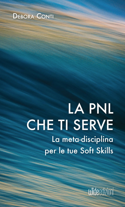 La PNL che ti serve
