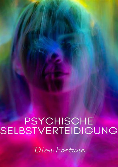 Psychische selbstverteidigung (übersetzt)