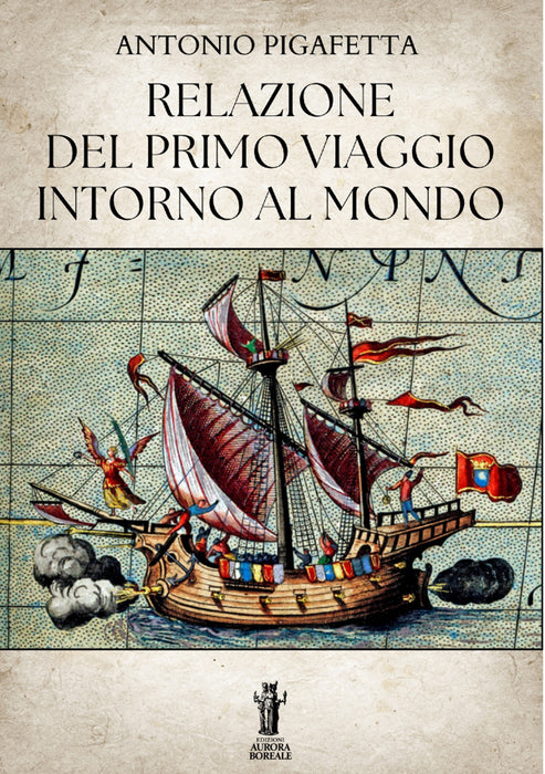 Relazione del primo viaggio intorno al mondo