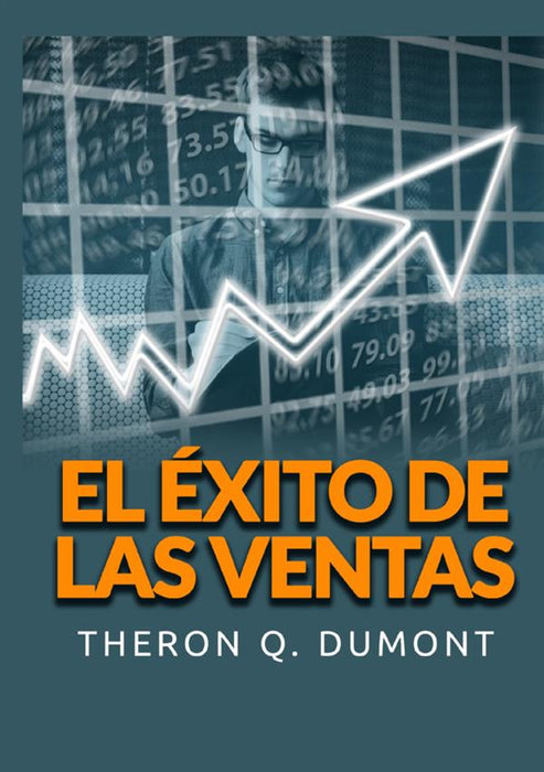 El éxito de las Ventas