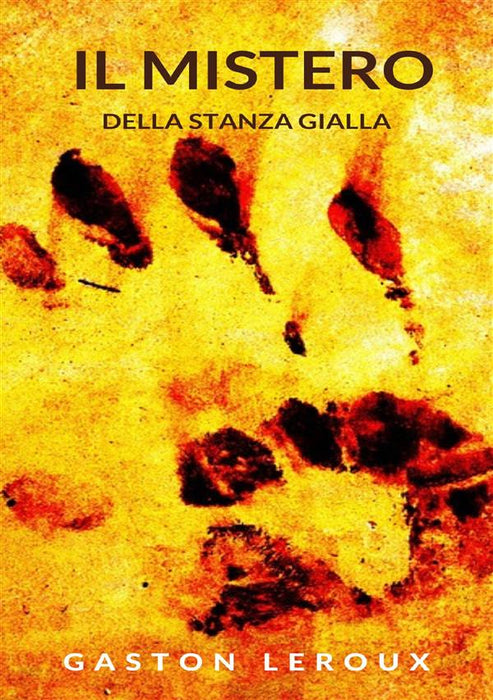 Il mistero della stanza gialla (tradotto)