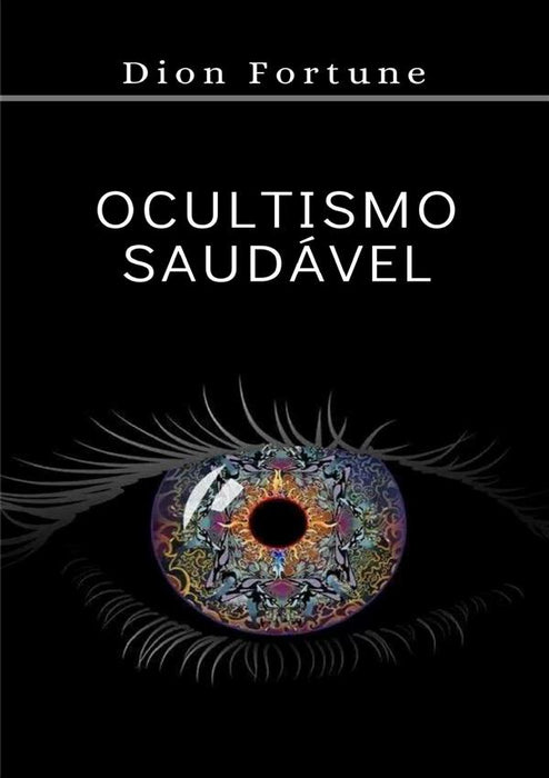 Ocultismo saudável (traduzido)