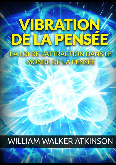 Vibration de la Pensée
