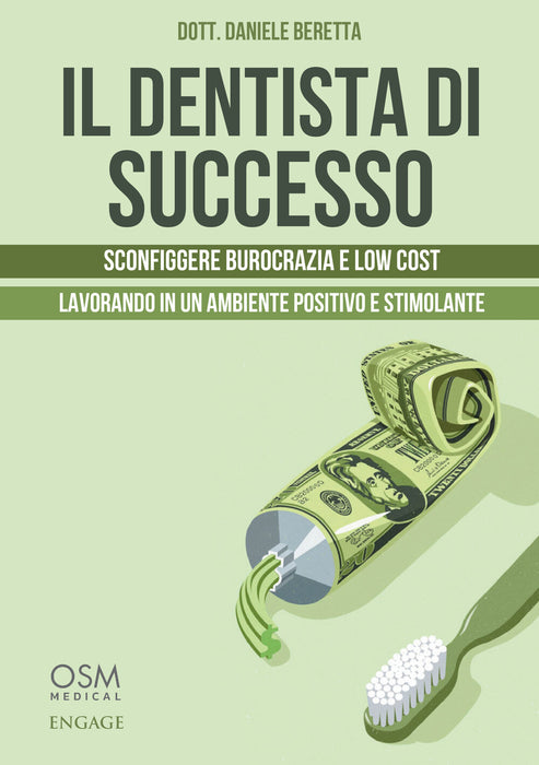 Il dentista di successo