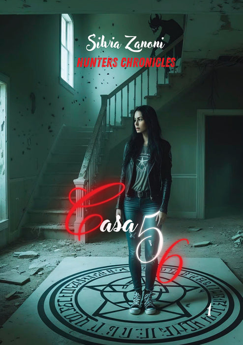 Casa 56 - Hunters Chronicles