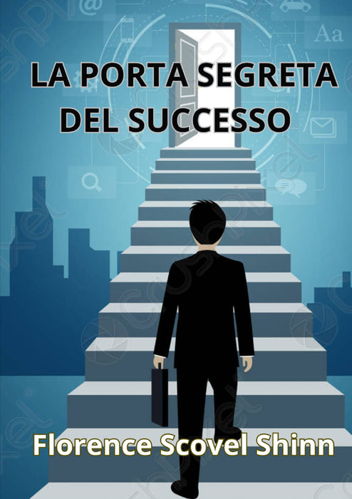 La porta segreta del successo (tradotto)