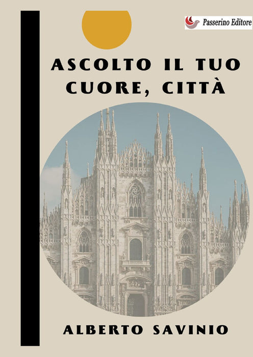 Ascolto il tuo cuore, città