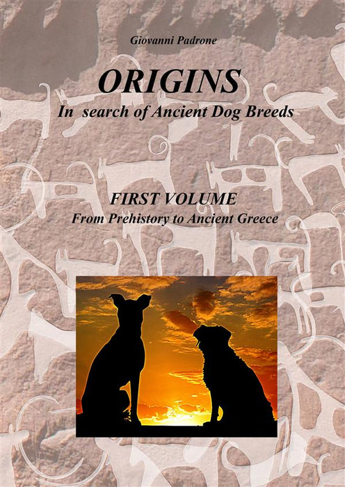 ORIGINS - In search of ancient Dog Breeds