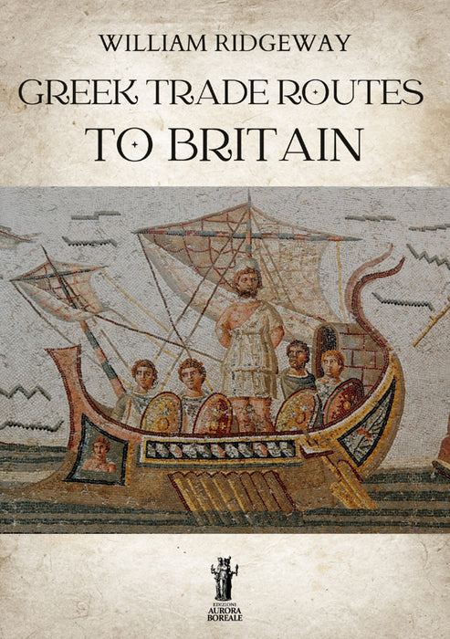 Greek Trade Routes to Britain