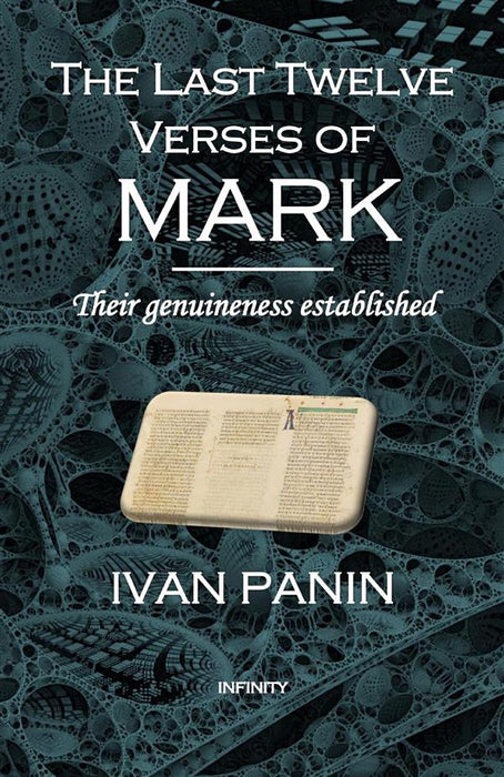 The Last Twelve Verses of Mark