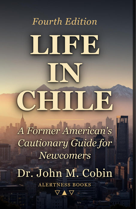 Life in Chile