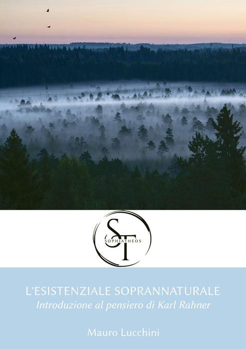 L'esistenziale soprannaturale