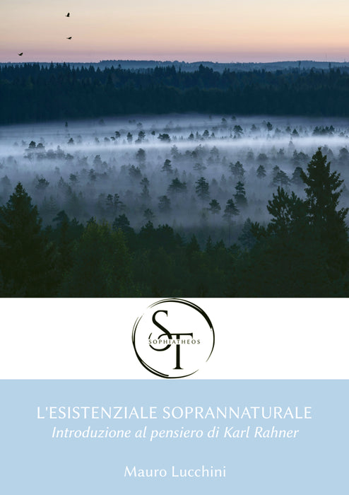 L'esistenziale soprannaturale