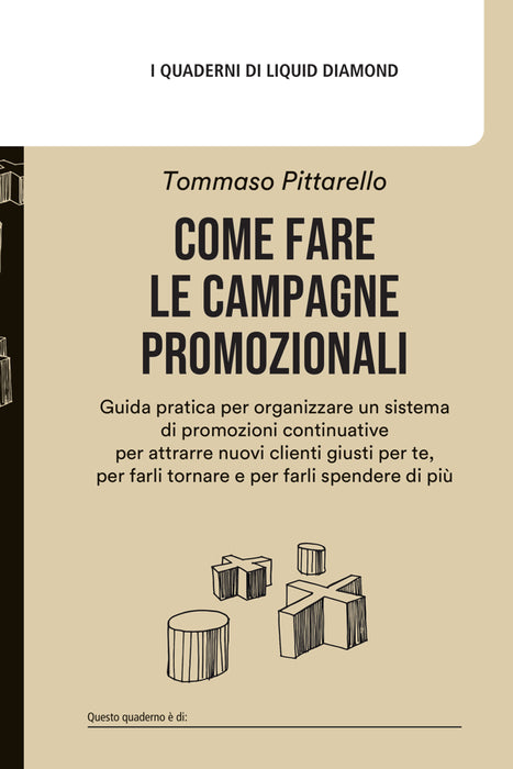 Come fare le campagne promozionali