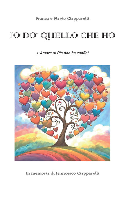 Io do quello che ho