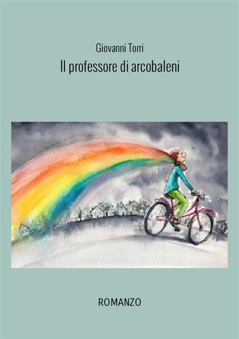 Il professore di arcobaleni