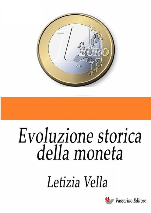 Evoluzione storica della moneta