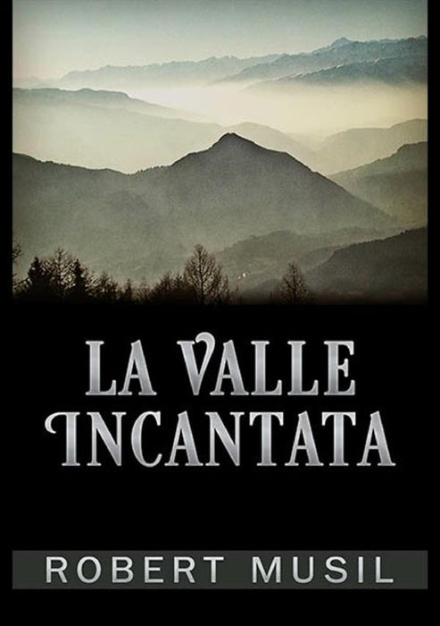 La Valle Incantata